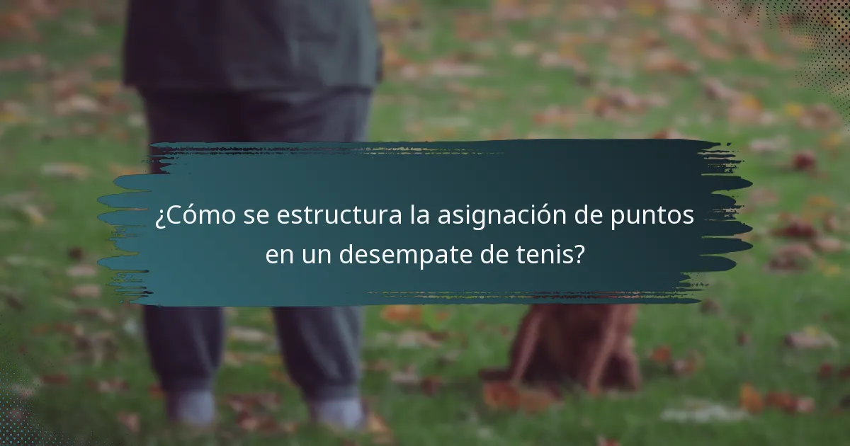 ¿Cómo se estructura la asignación de puntos en un desempate de tenis?